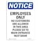 Signmission OSHA Notice Sign, 10" Height, Rigid Plastic, Employees Only No Customers Are Sign, Portrait OS-NS-P-710-V-11997 - alternate 1